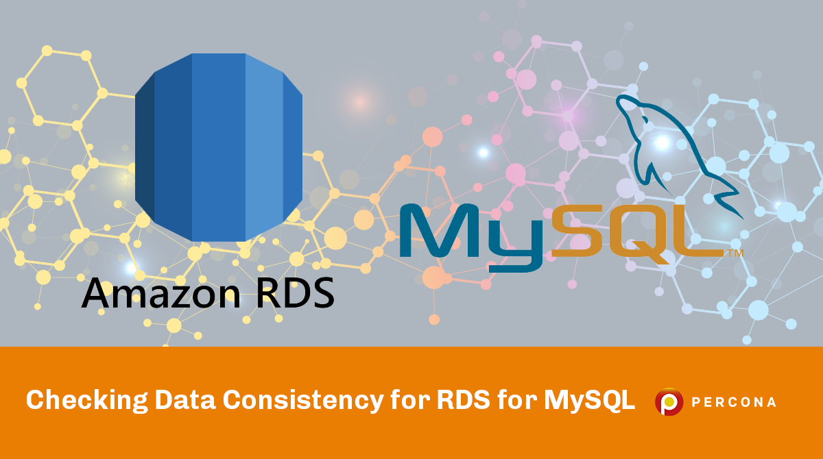 检查MySQL RDS的数据一致性