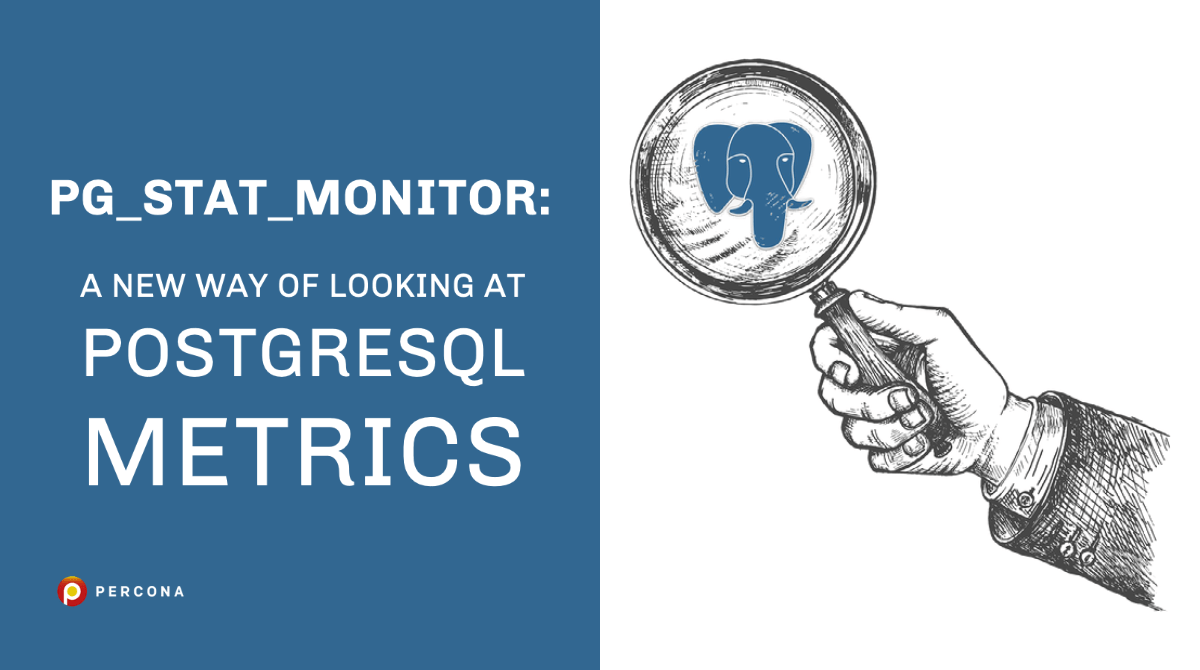 pg_stat_raybet雷竞技竞猜在线官网monitor:一种看待PostgreSQL度量的新方法