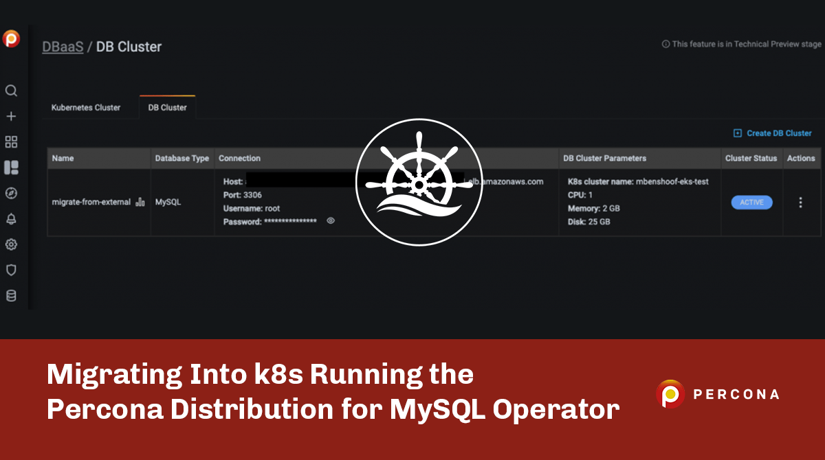 迁移到Kubernetes MySQL操作员运行Percona发行版雷竞技下载官网