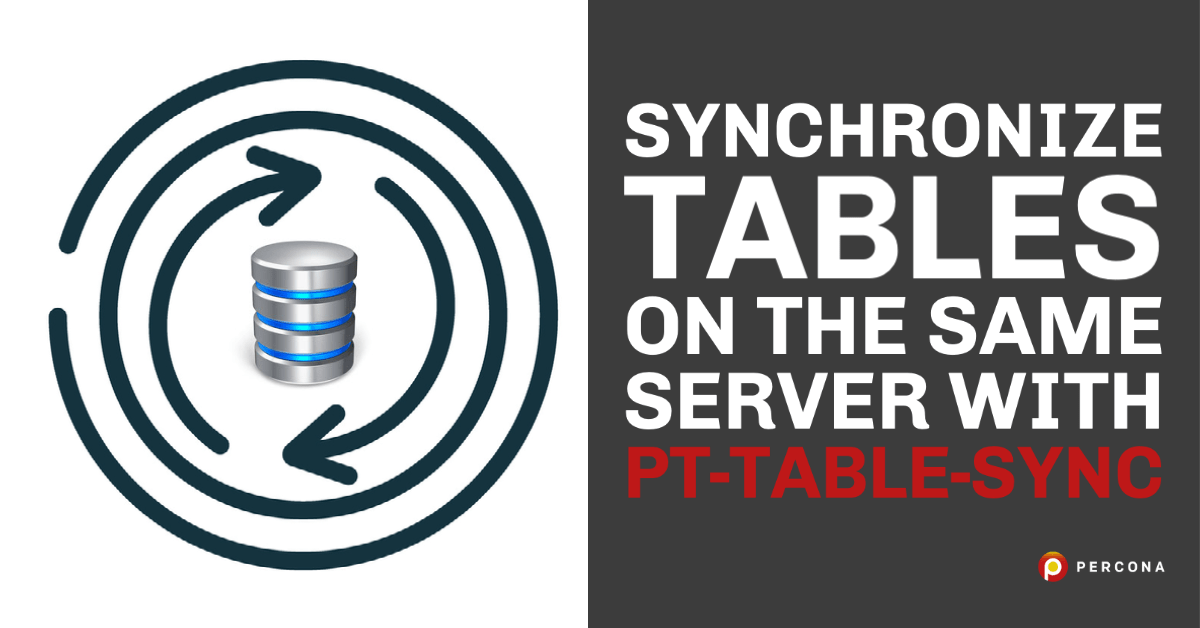 使用pt-table-sync同步同一服务器上的表