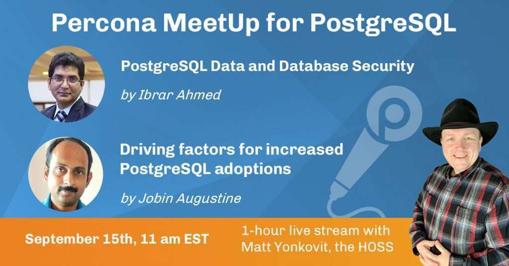 社区MeetUp PostgreSQL, 9月15日,2021