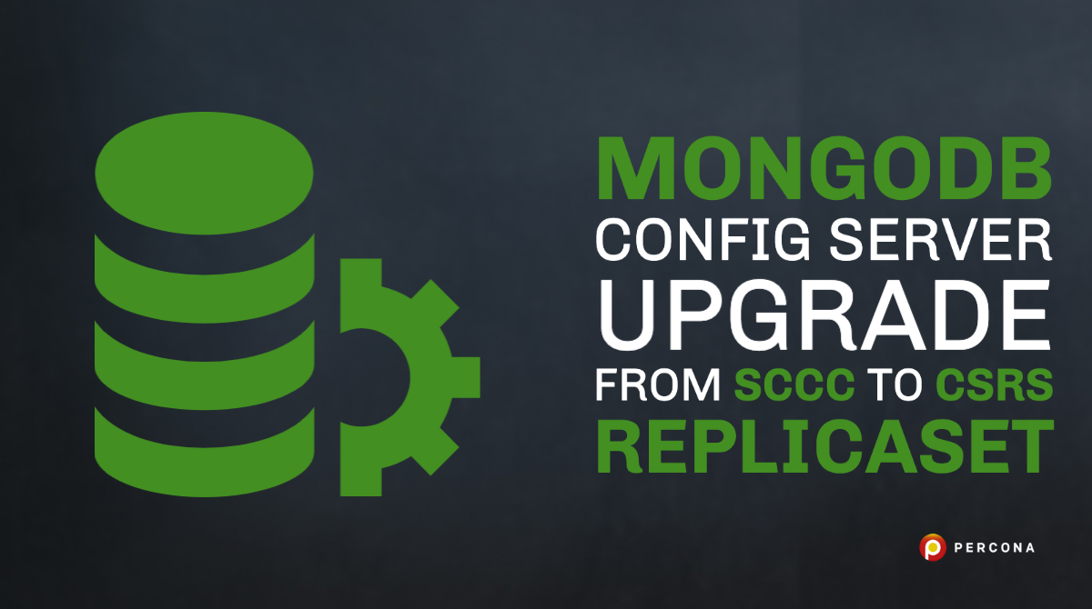 MongoDB配置服务器从SCCC升级到CSRS副本集
