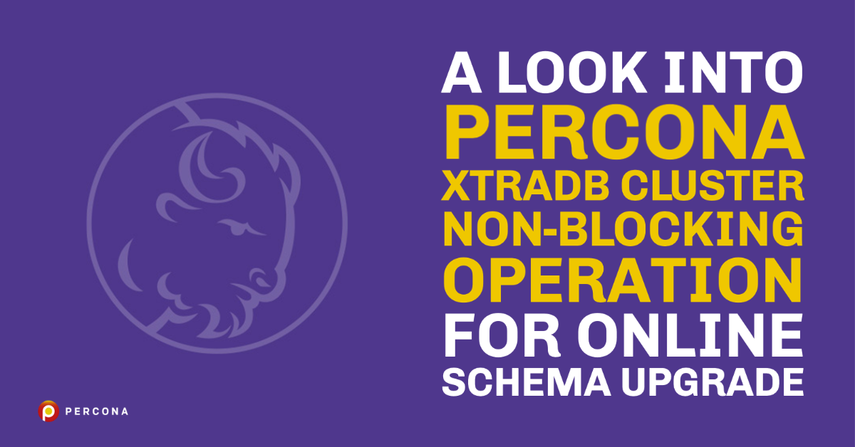 Percona Xtra雷竞技下载官网DB集群在线模式升级的非阻塞操作研究