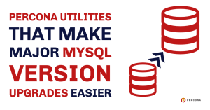 简化主要MySQL版本升级