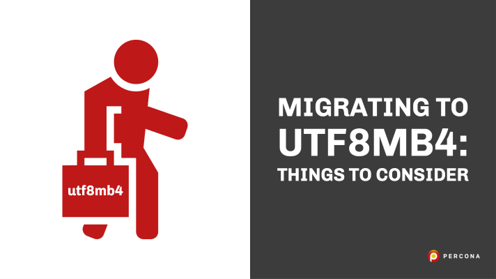 迁移到utf8mb4:需要考虑的事项