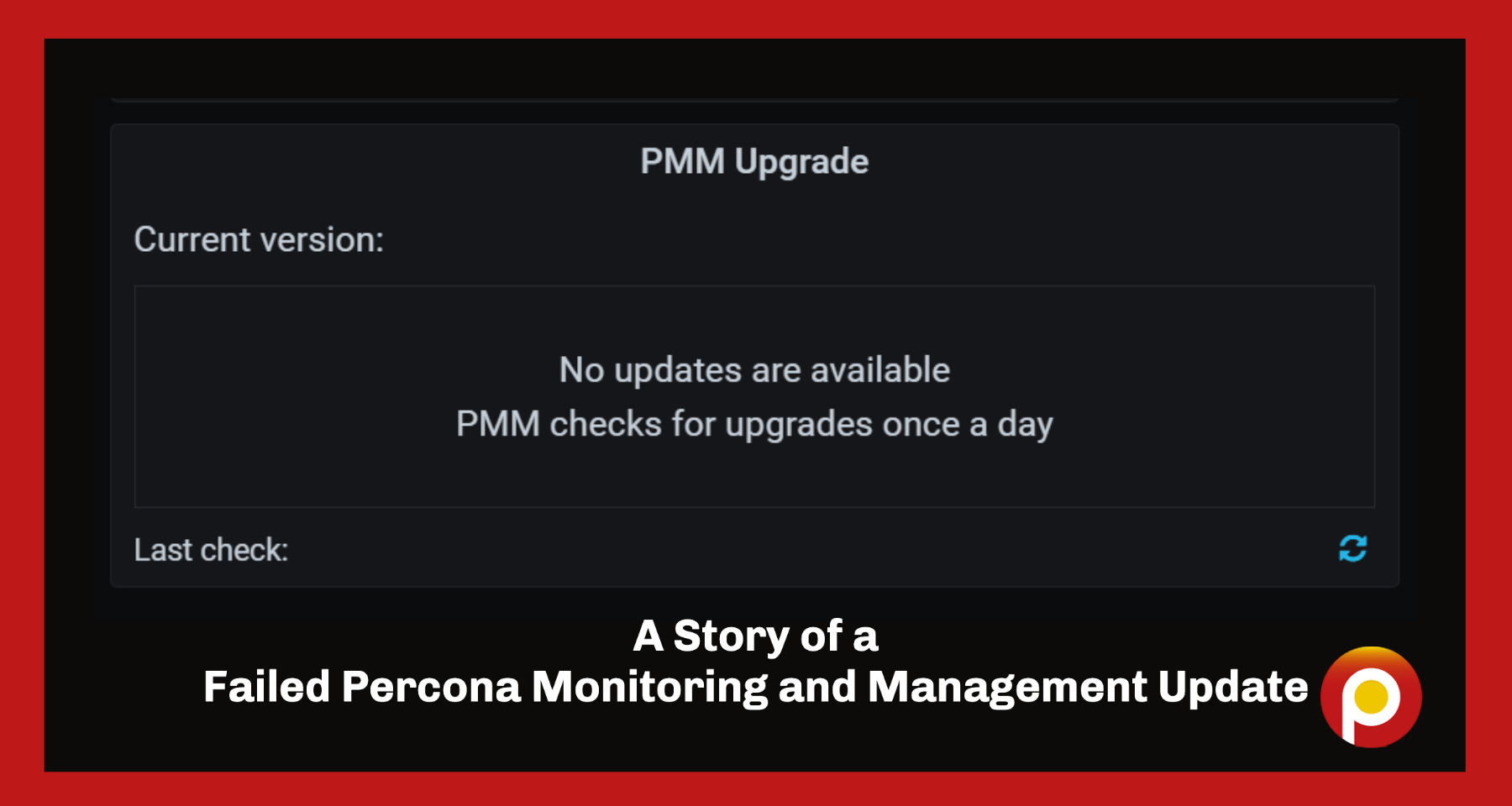 一个失败的故事,Percona监视和管理雷竞技下载官网更新raybet雷竞技竞猜在线官网