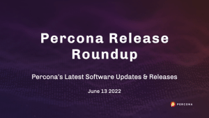 雷竞技下载官网2022年6月13日Percona释放