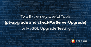 MySQL升级测试