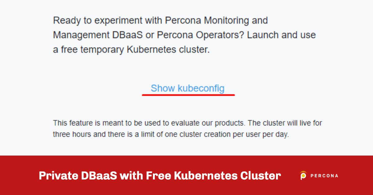 带有免费Kubernetes集群的私有DBaaS