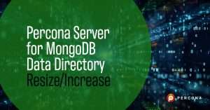 雷竞技下载官网Percona Server for MongoDB数据目录调整大小
