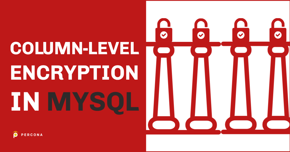 MySQL中的列级加密