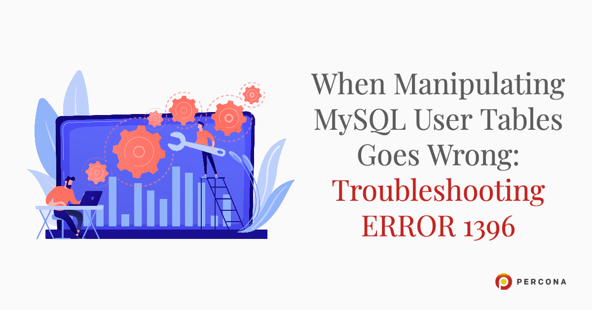 当操作MySQL用户表出错:故障排除错误1396