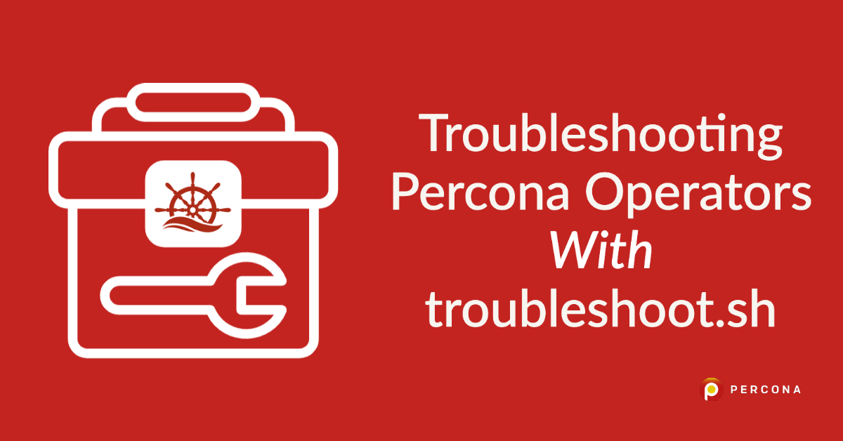 Percona操作符故障排除雷竞技下载官网