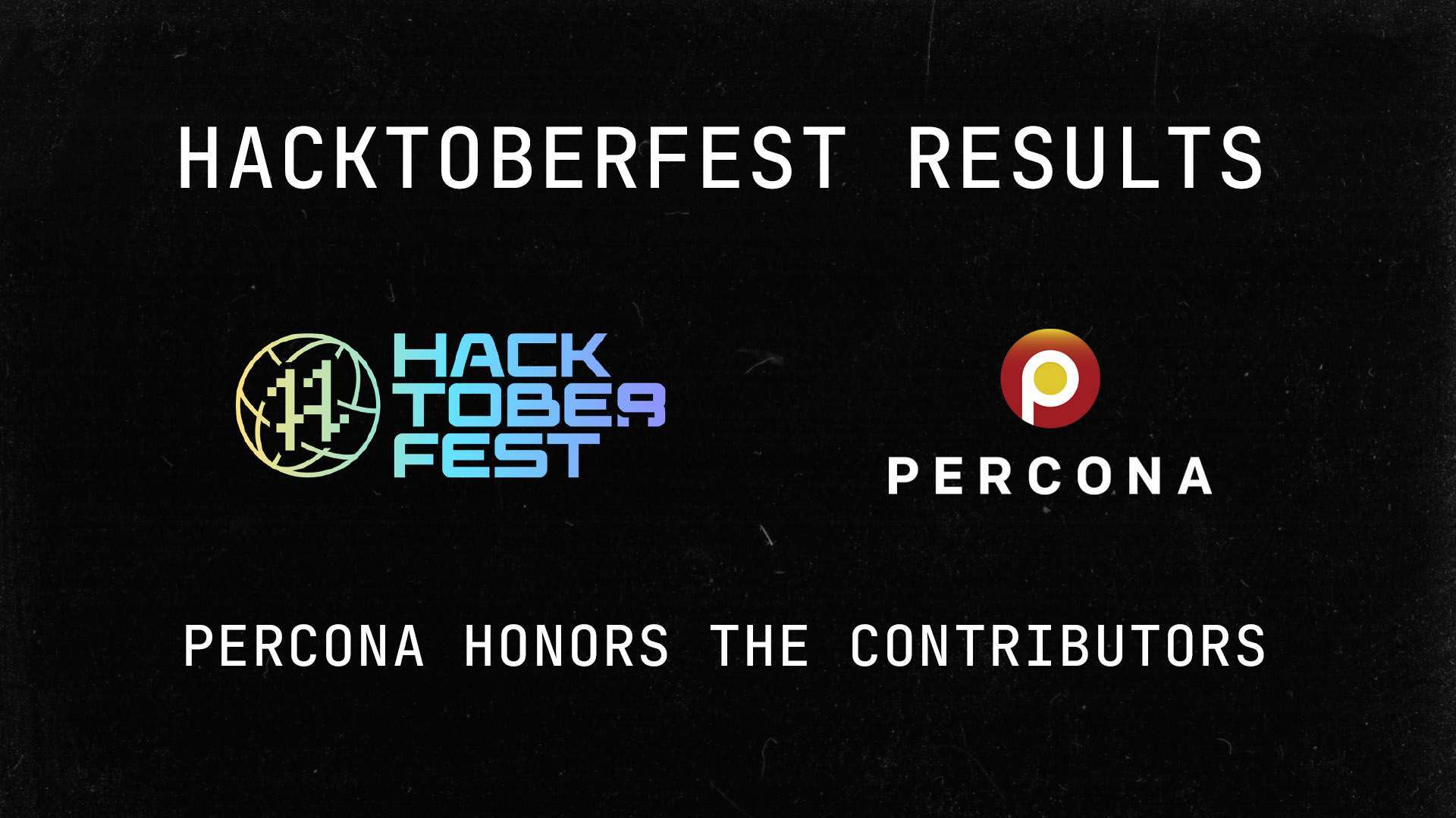 Hacktoberfest结果- Percona雷竞技下载官网荣誉贡献者