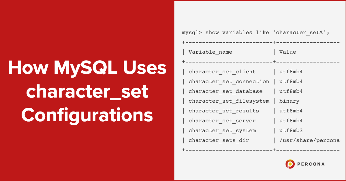 MySQL如何使用character_set配置