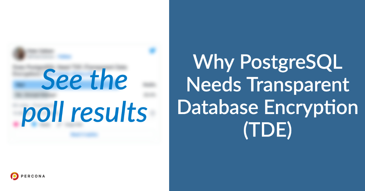 为什么PostgreSQL数据库需要透明加密(语音)
