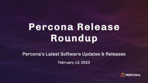 雷竞技下载官网2023年2月13日Percona版本