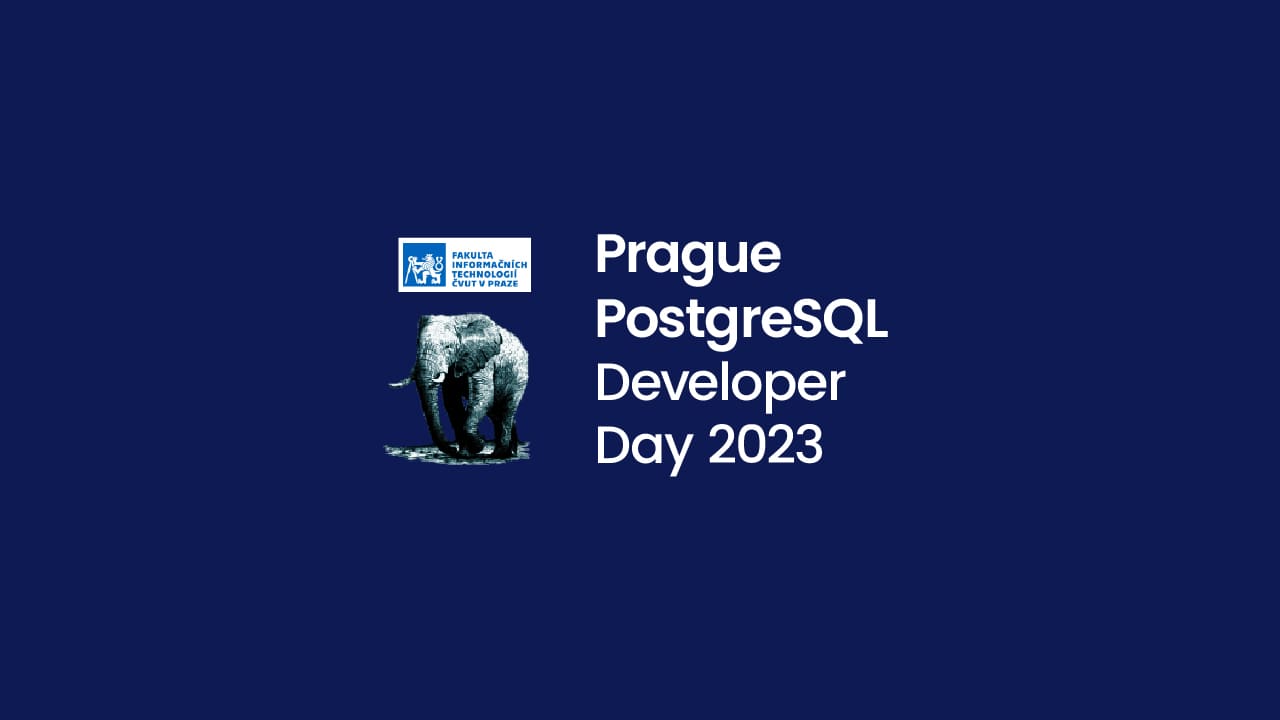 布拉格PostgreSQL开发者日2023